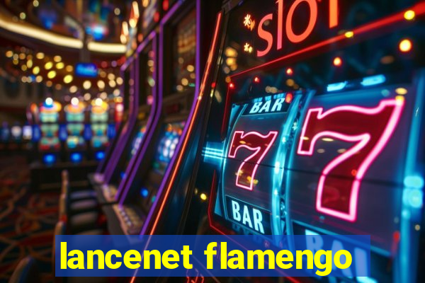 lancenet flamengo